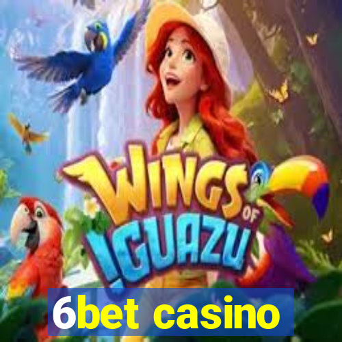 6bet casino